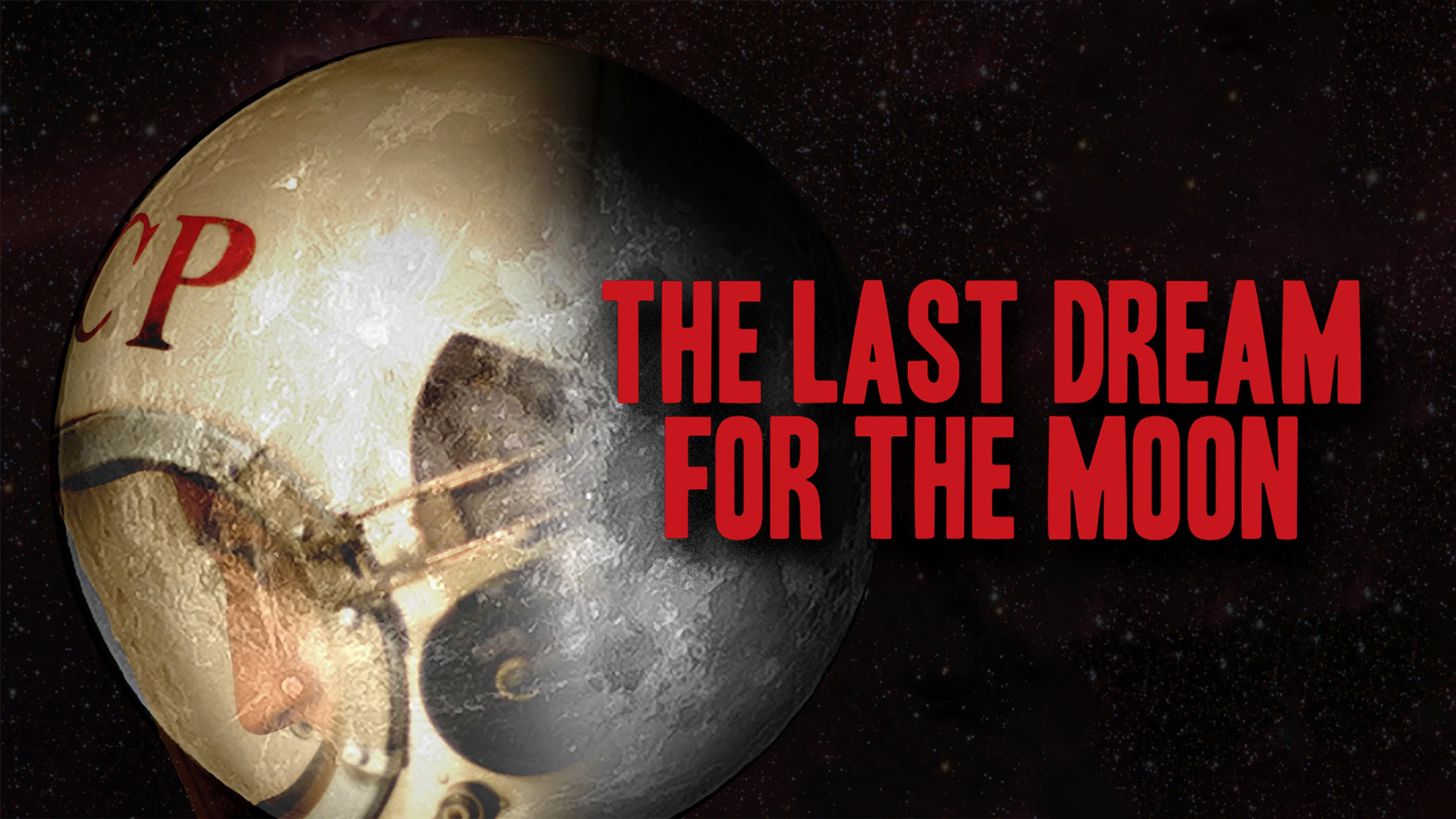 The Last Dream for the Moon poster